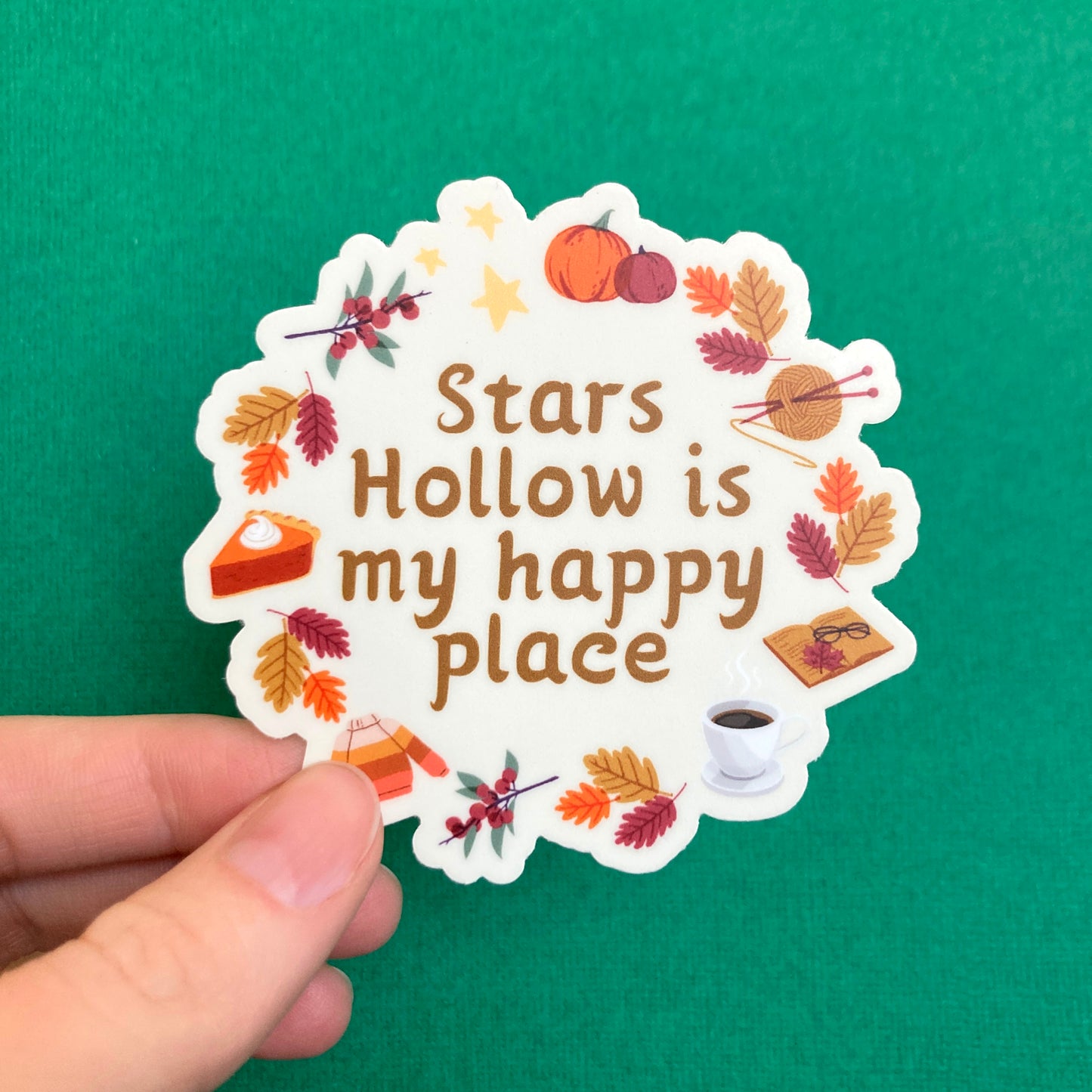 Stars Hollow Is My Happy Place Sticker