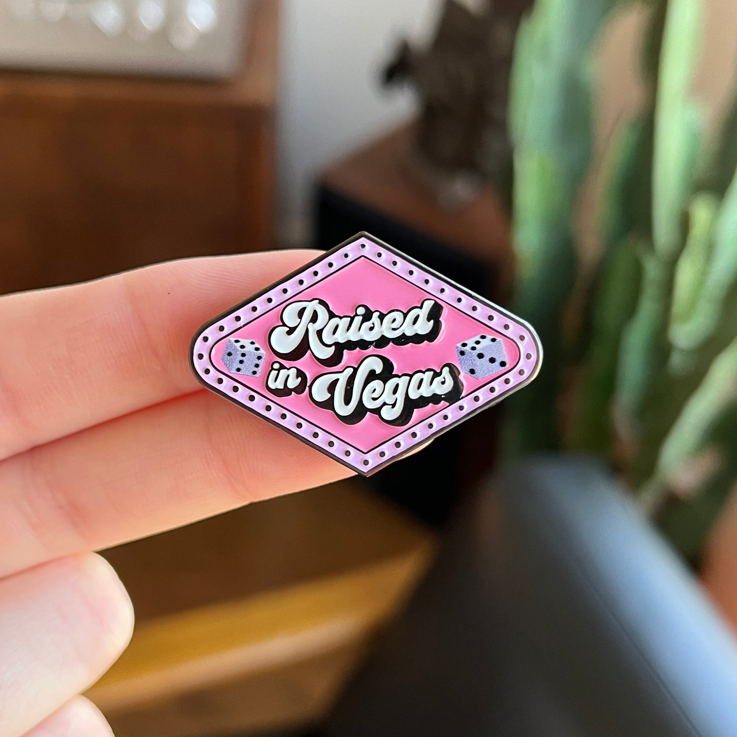 Raised In Vegas Pin