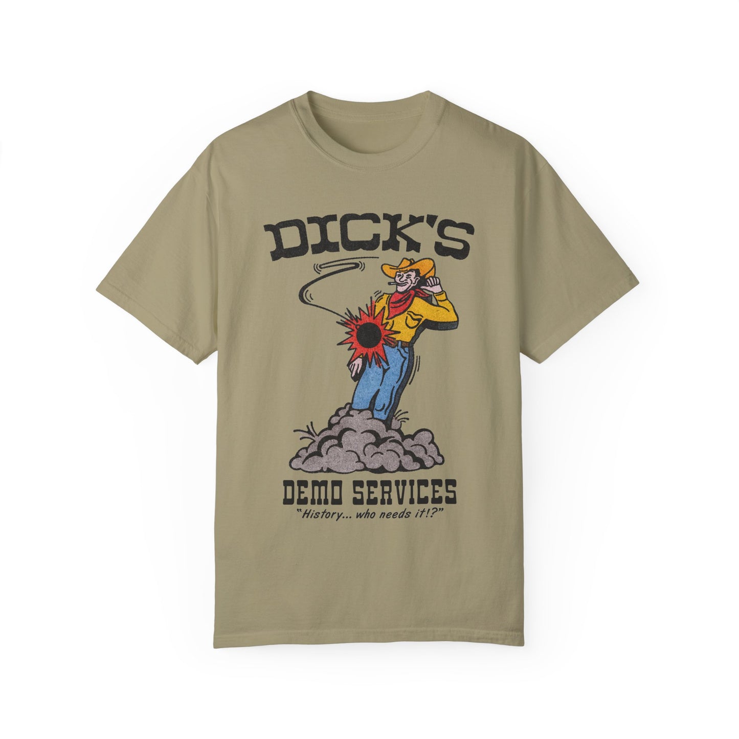 Dick's Demo Services T-Shirt - Unisex