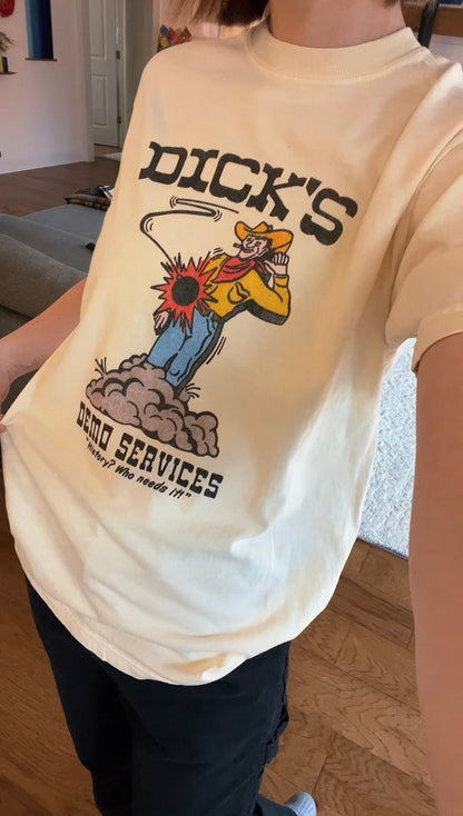 Dick's Demo Services T-Shirt - Unisex