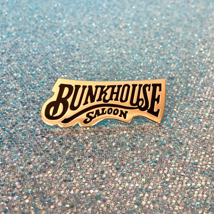 Bunkhouse Pin